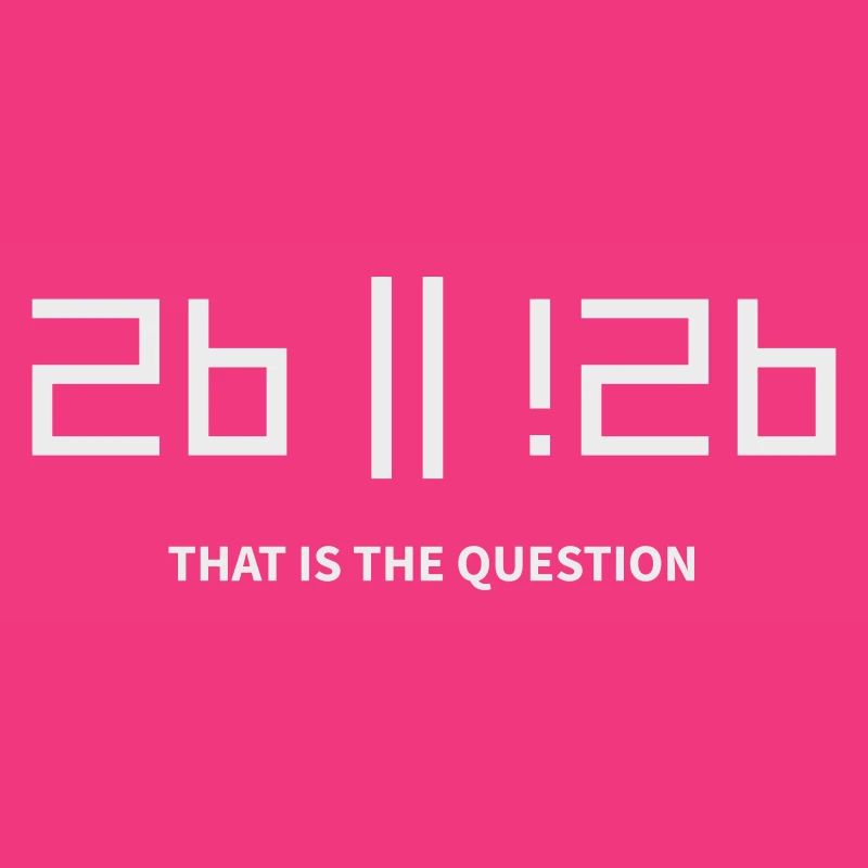 2b ou !2b pour être ou ne pas être c’est la question