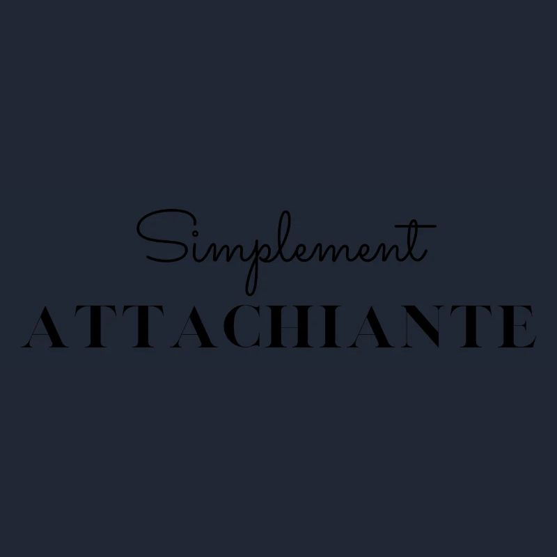 Simplement attachiante
