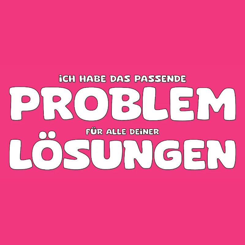 Funny Problem and Solution Saying