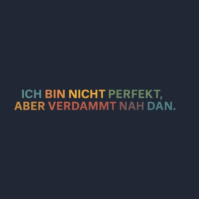 Fast perfekt: ehrliche Botschaft
