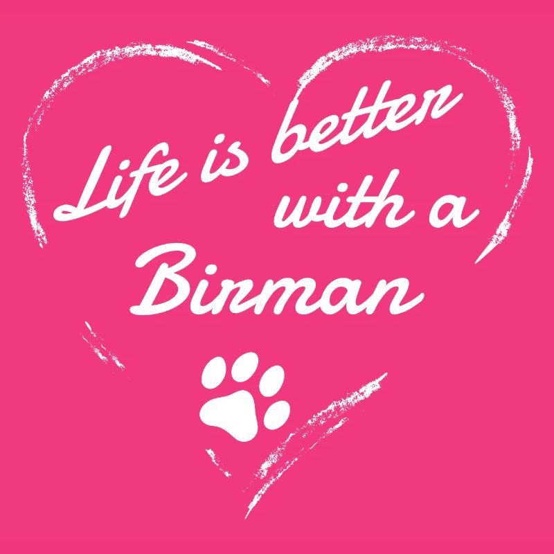 Life is better with a Birman