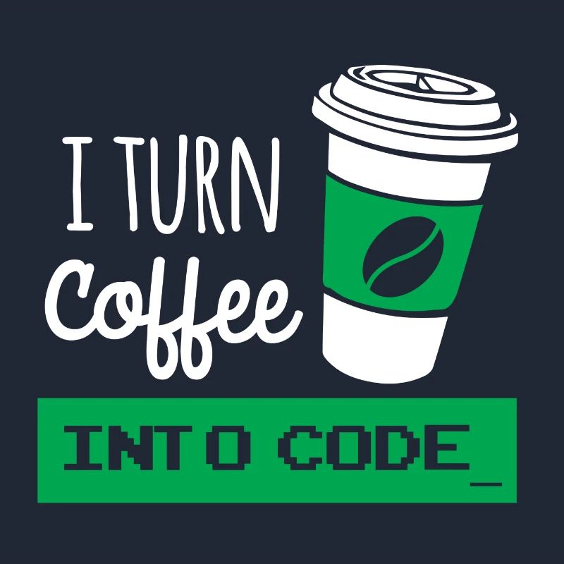 I turn coffee into code developer