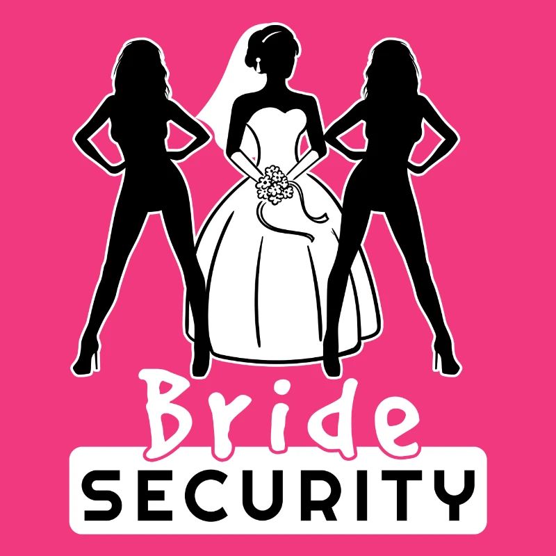 Bride Security Team Partnerlook Bachelor Fun