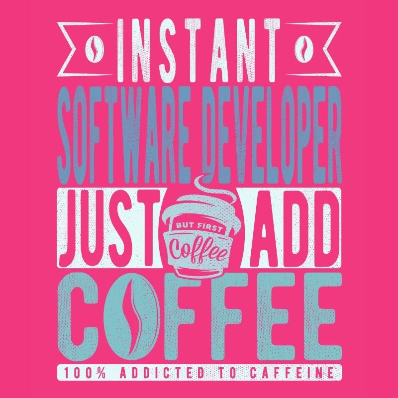 Software Developer Coffee Saying