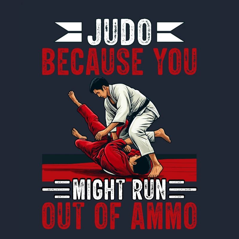 Judo parce que vous risquez de manquer de munitions