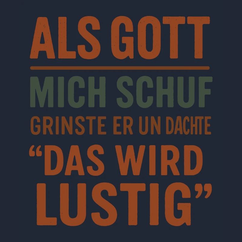 Als Gott Mich Schuf - Das Wird Lustig