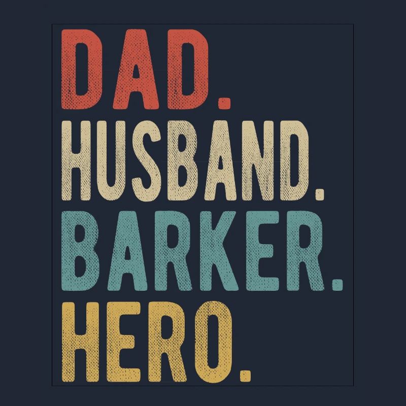 Barker Papa Ehemann Held