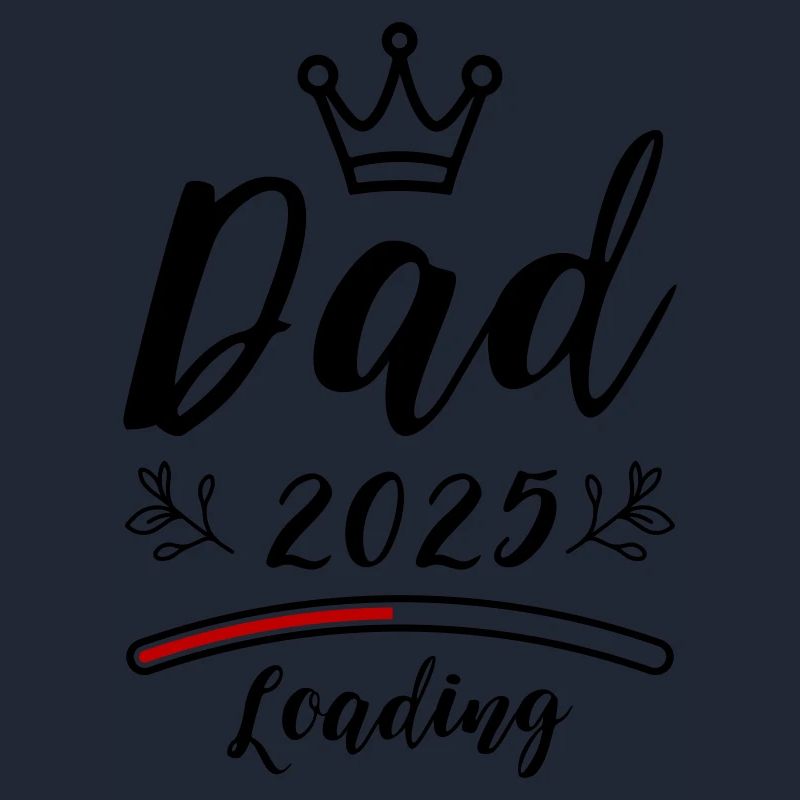 Dad 2025 Papa Loading