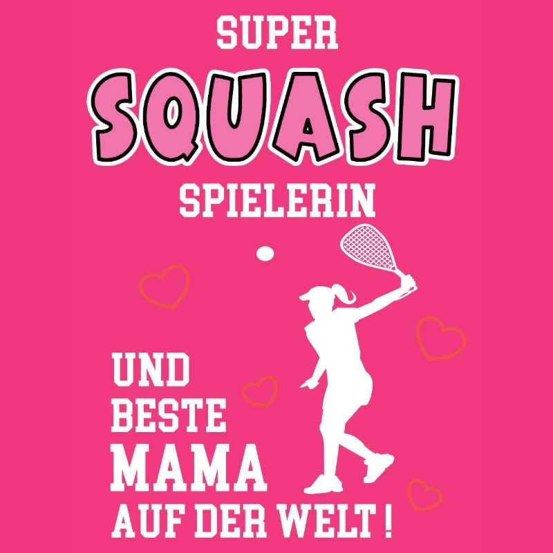 Squash Beste Mama Mutter Muttertag Geburtstag