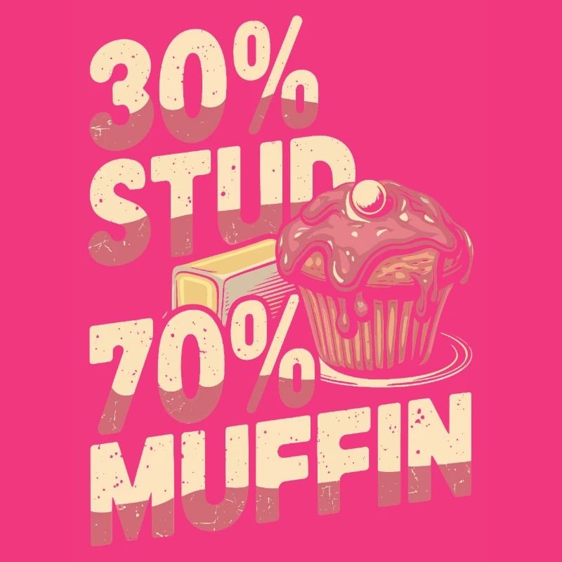 Stud Muffin Funny 30 Stud 70 Muffin