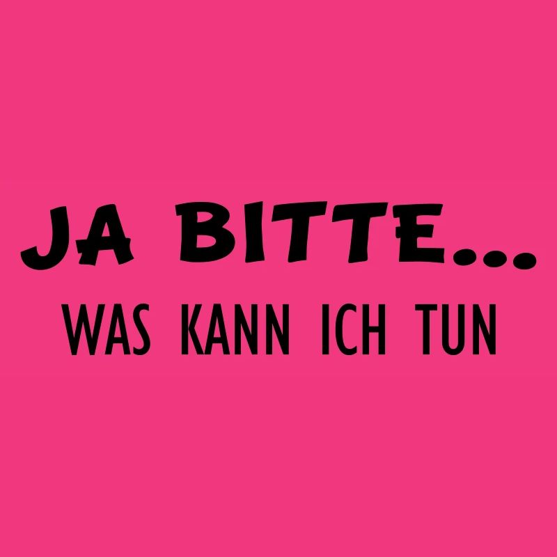 Ja Bitte tun