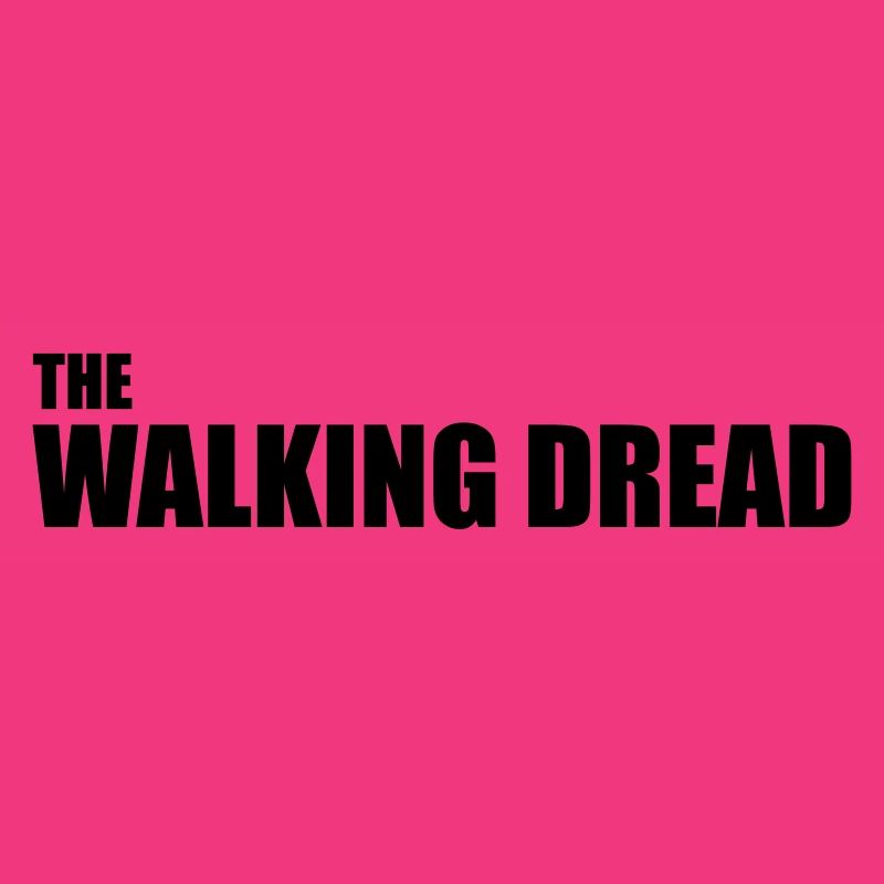 The Walking Dread