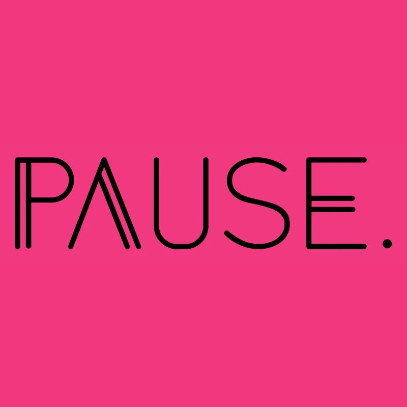 Pause.