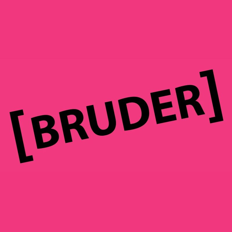 Bruder