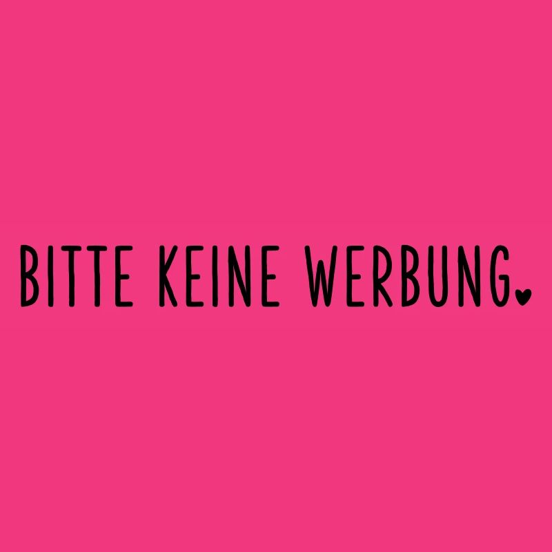 Bitte keine Werbung