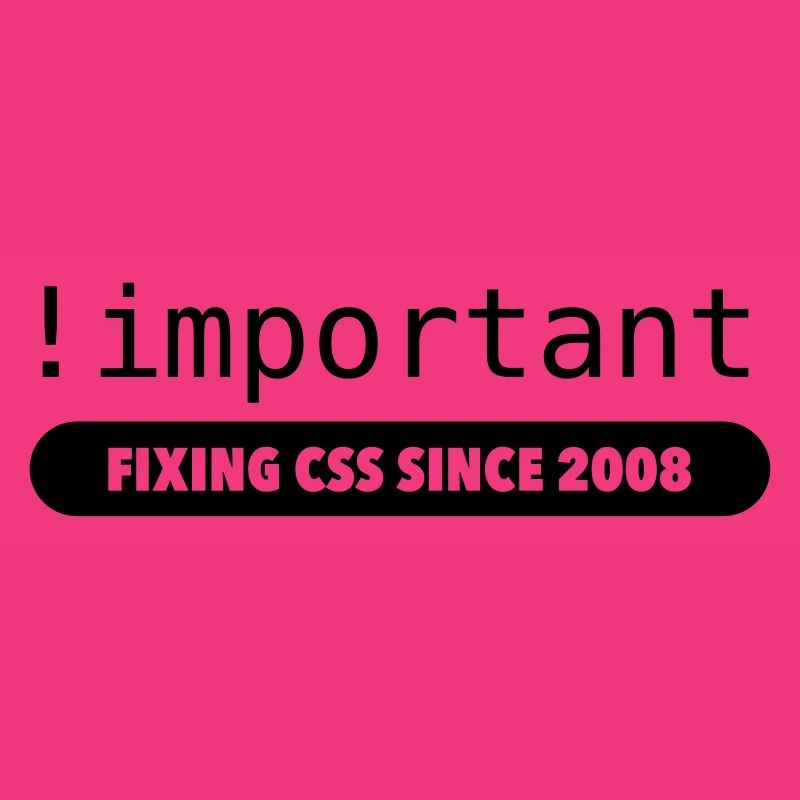 ! important - fixing css since 2008