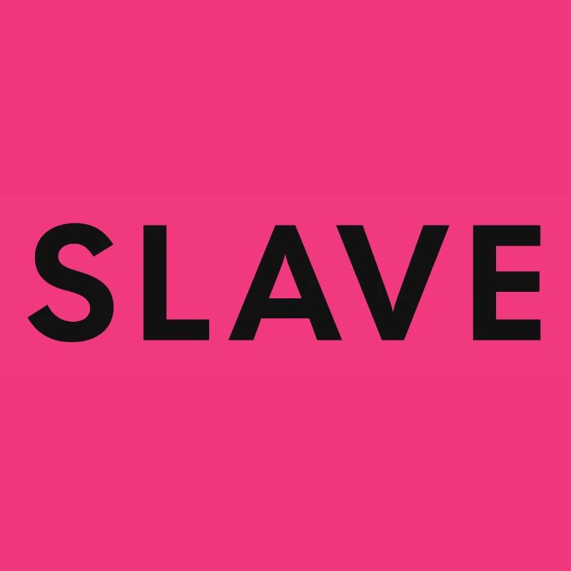 Bold “SLAVE” Typography – Submissive Pride