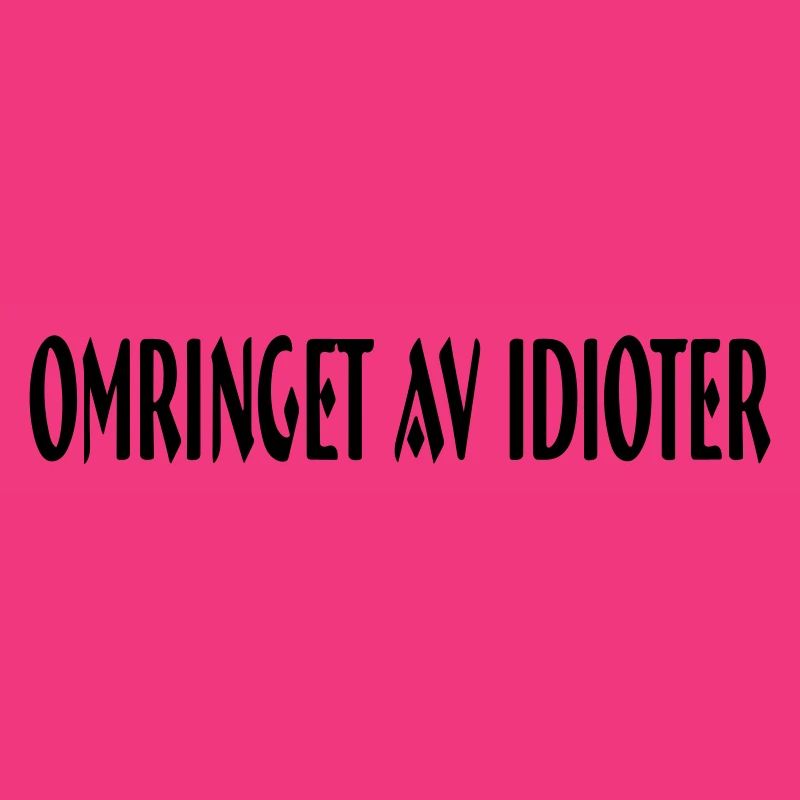 umgeben von Idioten