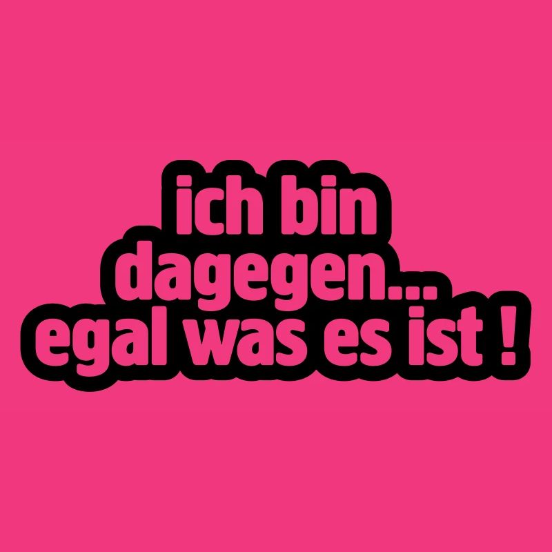 dagegen