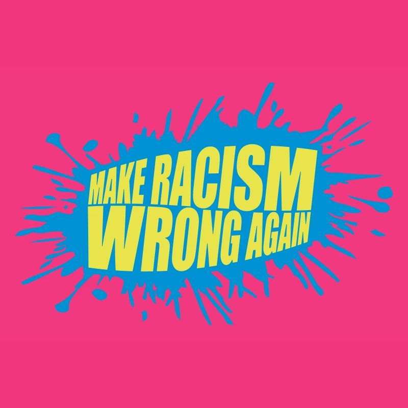 make racism wrong again