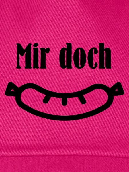 Mir doch Wurst