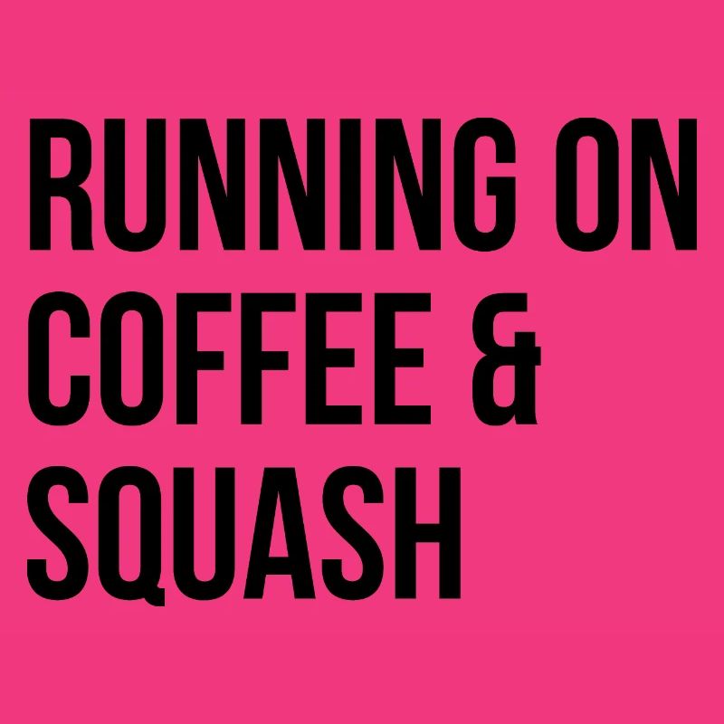 Squash Squash Squash