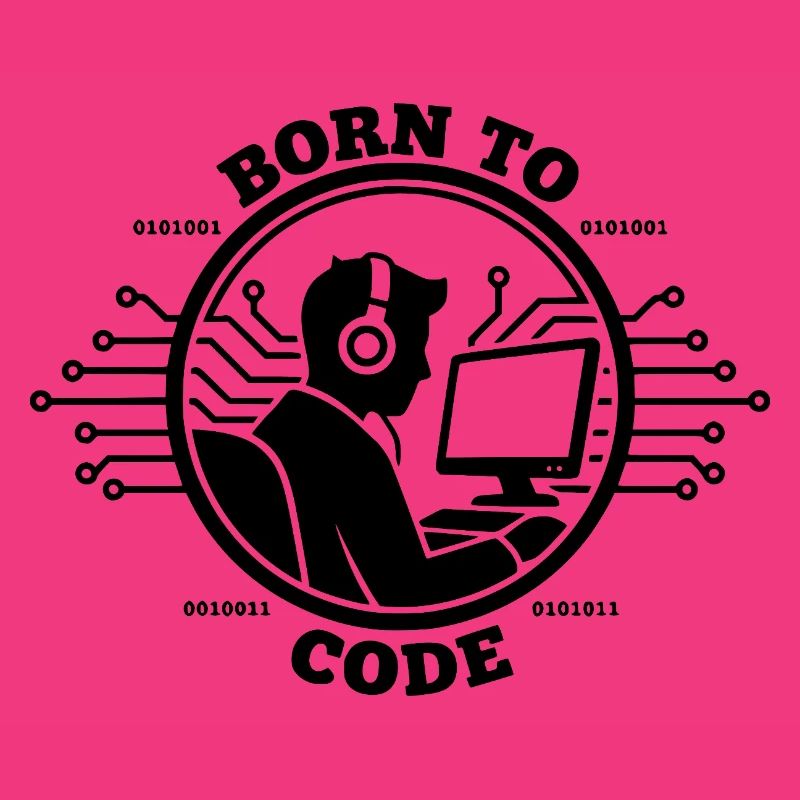 Coder Born to Code Programmer
