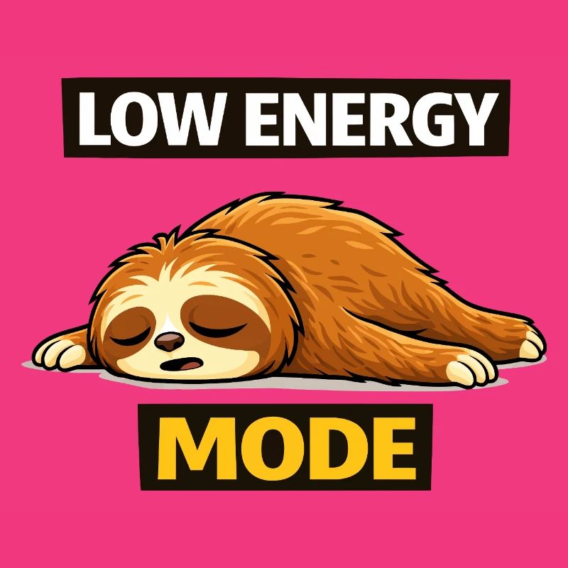Low Energy Sloth Mode