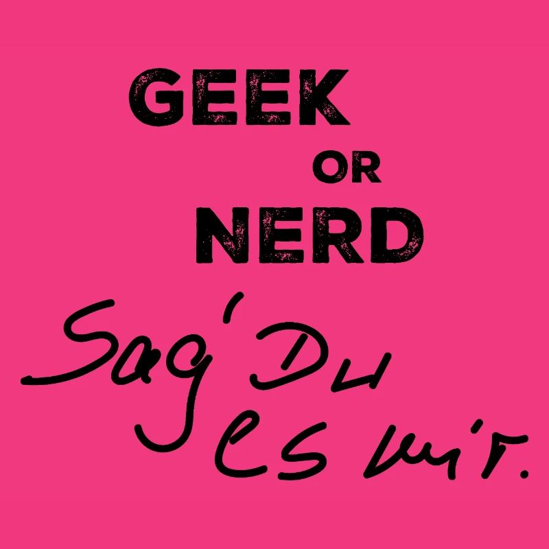 Geek oder Nerd