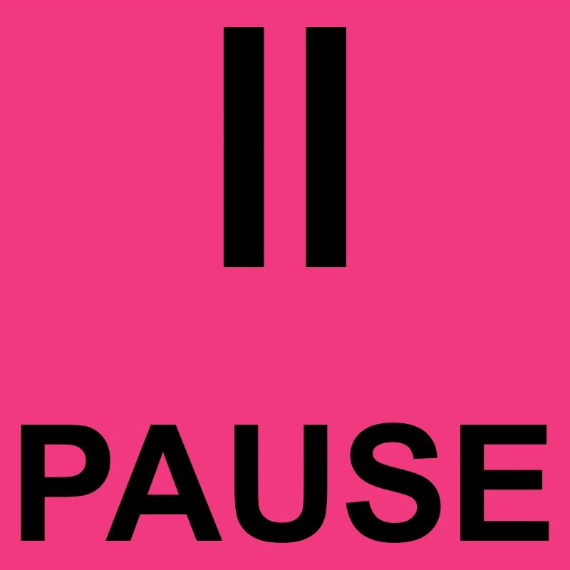 Pause Auszeit Geschenk Statement