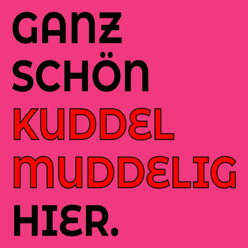 KUDDELMUDDELIG PLATTDEUTSCH SPRÜCHE