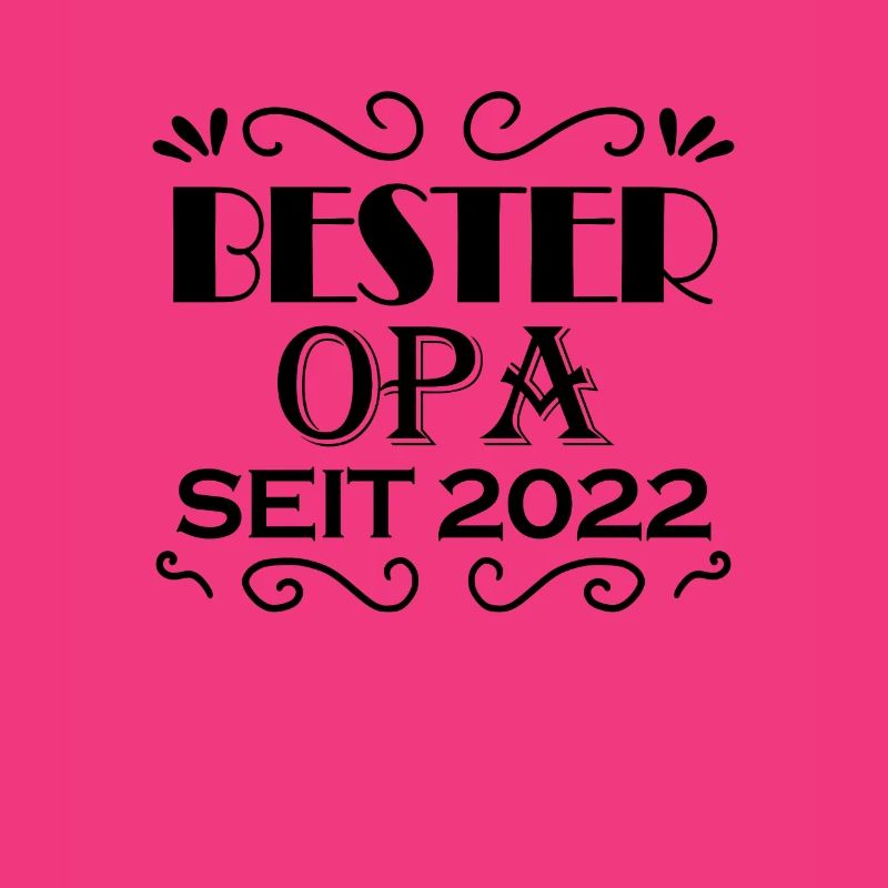 Bester Opa seit 2022