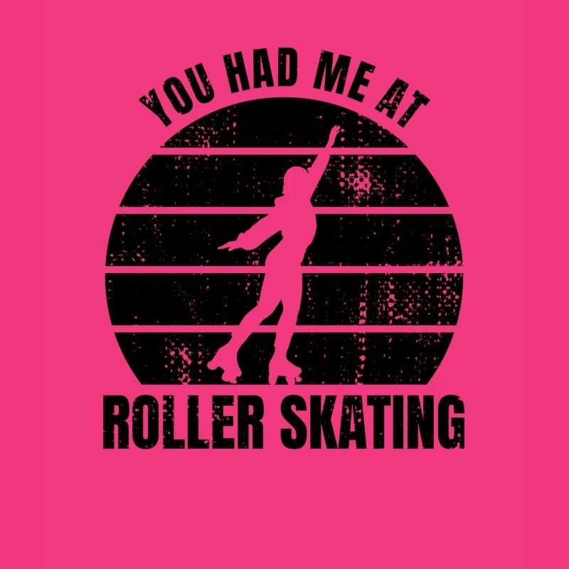 Roller Skater Spruch