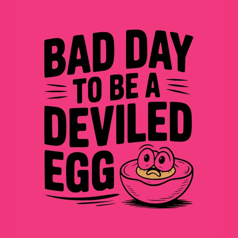 Bad Day to Be a Deviled Egg