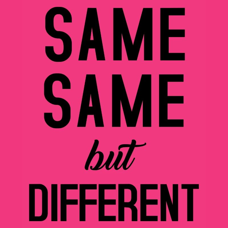 Same Same