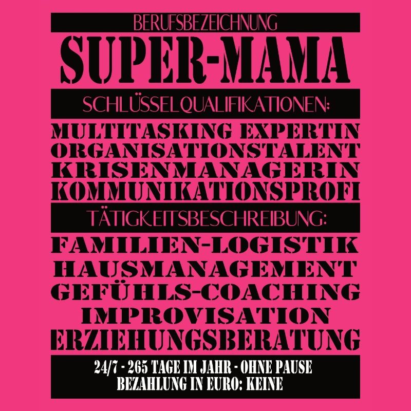 Super Mama – Multitasking ohne Pause