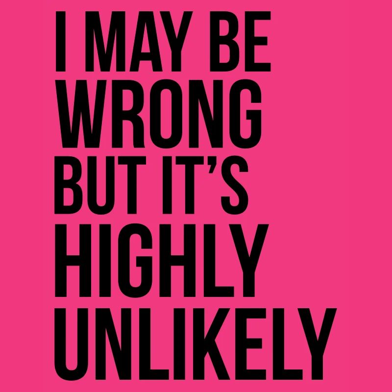 Never Wrong