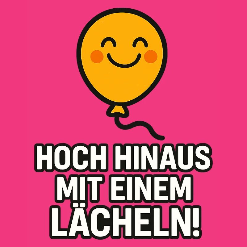 Hoch_hinaus_mit_ein_Lacheln