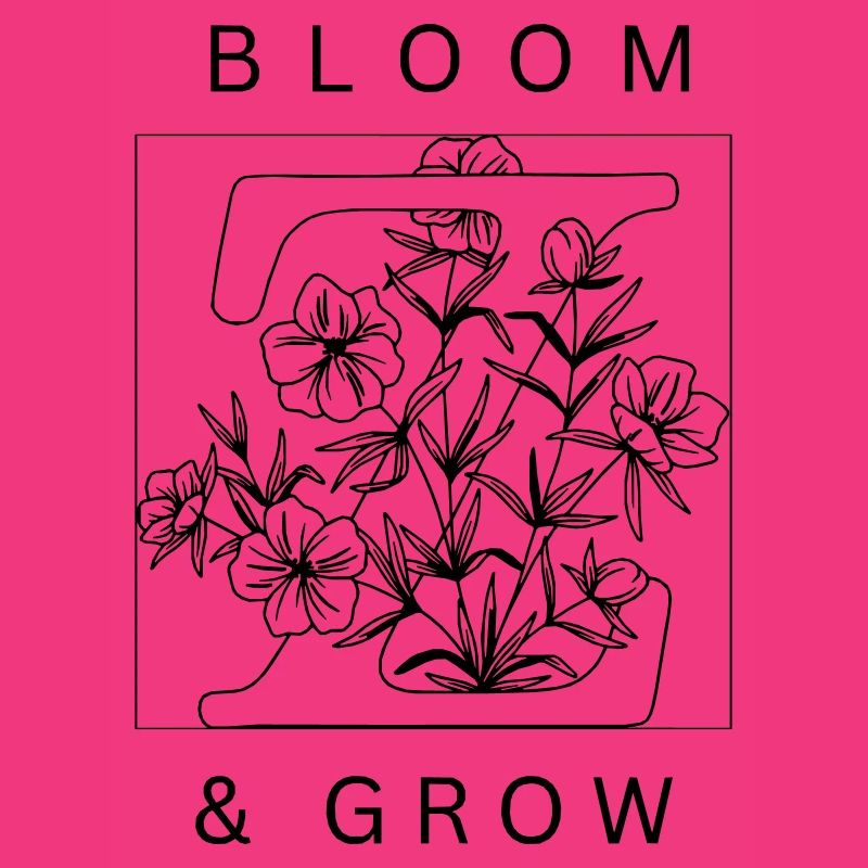 Bloom & Grow