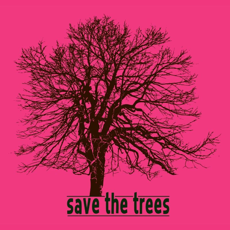 save the trees