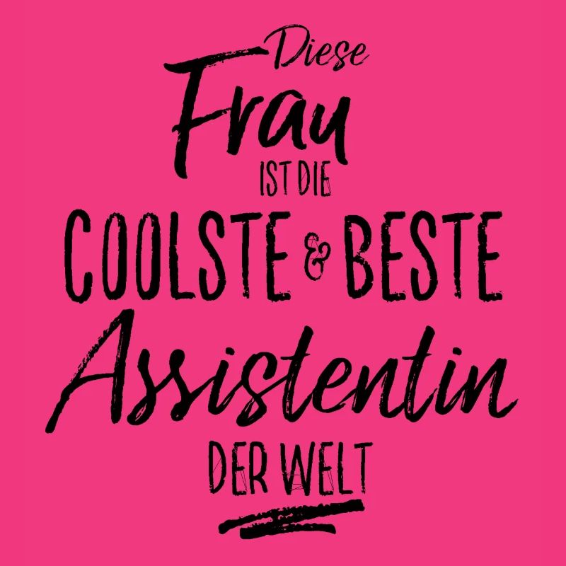 assistentin die Beste (s)