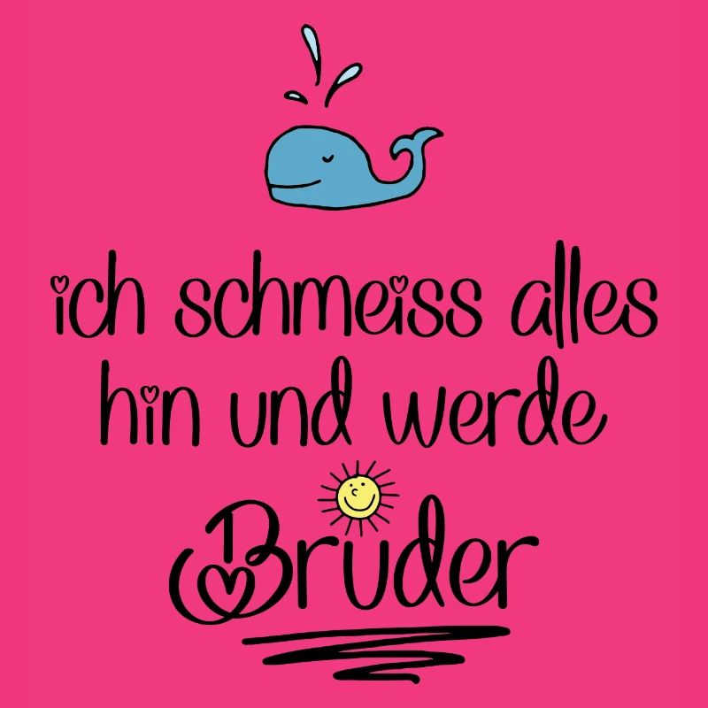 ich werde Bruder