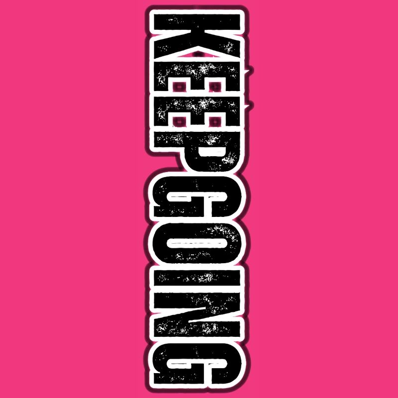 KEEP GOING – Motivational Vertical Pattern