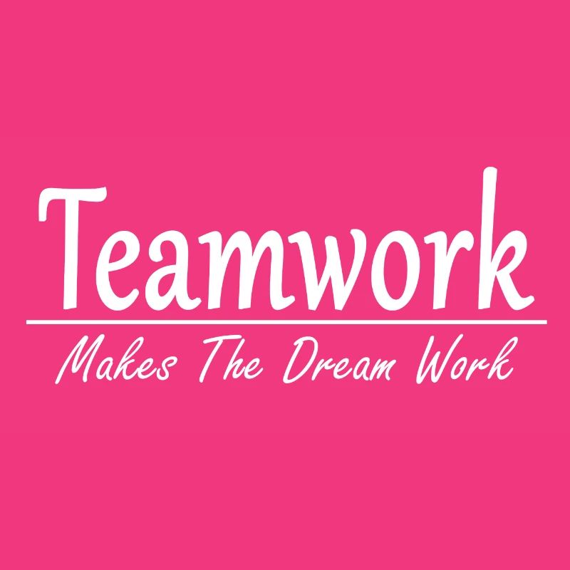 Teamwork makes the Dream work - Geschenkidee