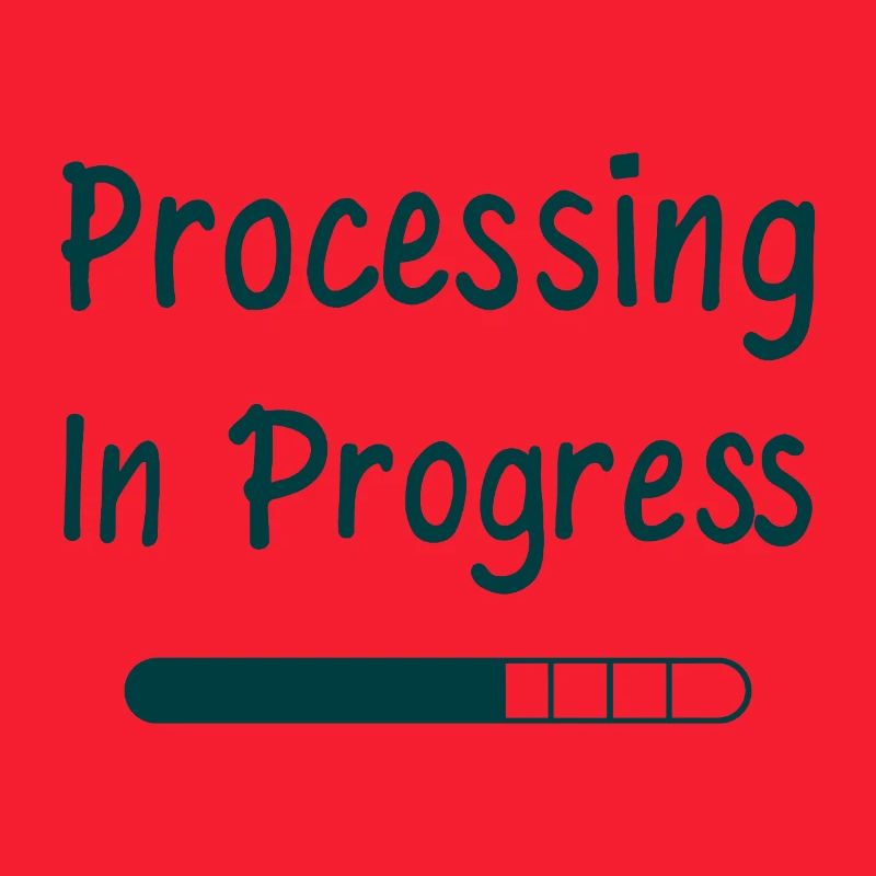 Processing In Progress Ladebalken Statement
