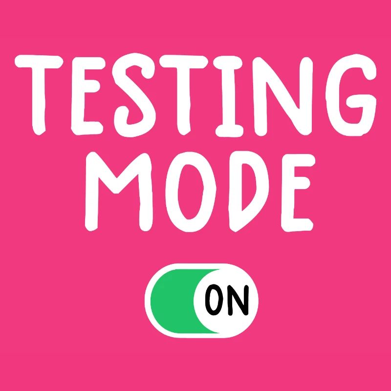 Testing Mode On Graphic Tee