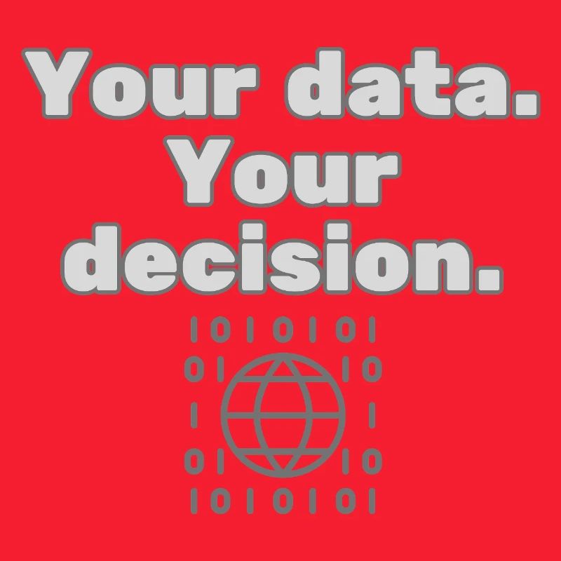 Your Data. Your Decision - Privacy Statement