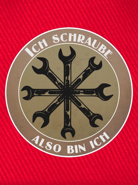 Ich schraube, also bin ich!