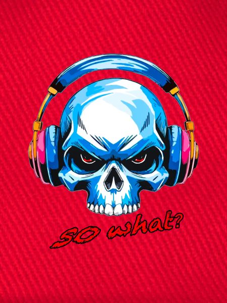 Schädel so what