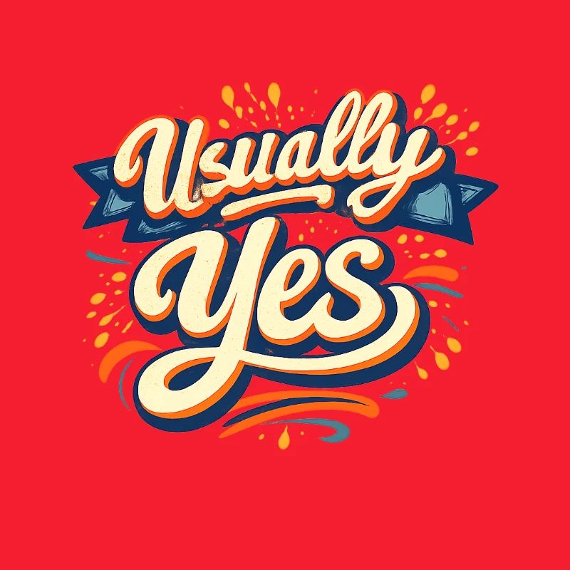 Usually Yes Retro Script